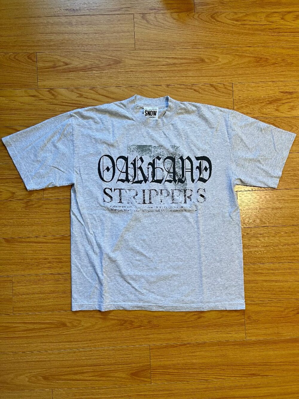 Snow Strippers Oakland Pop Up Exclusive T-Shirt Large